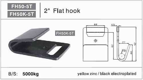 2 inch flat hook 5T 2